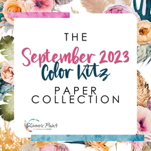 Load image into Gallery viewer, Color Kitz - The September 2023 Paper Collection