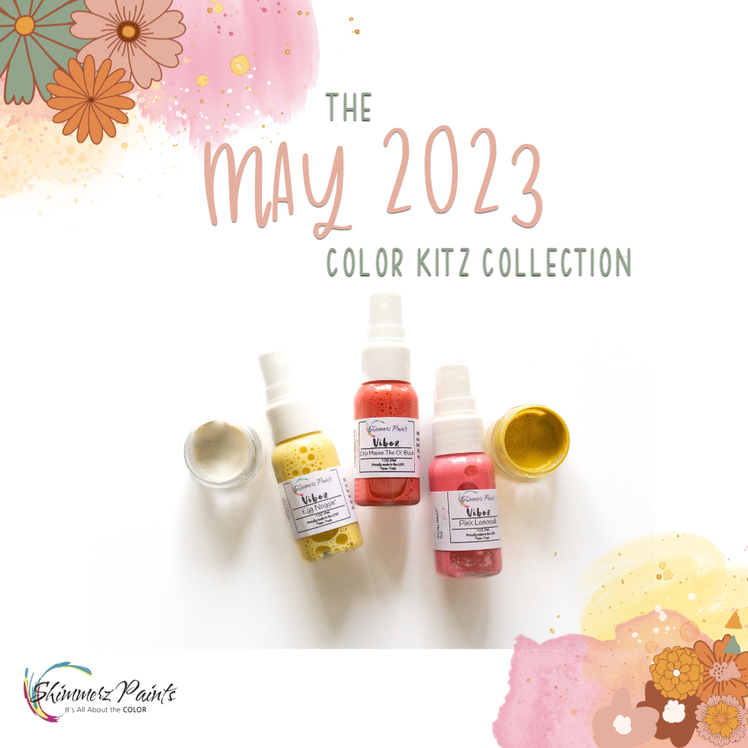 Color Kitz - The May 2023 Paint Collection