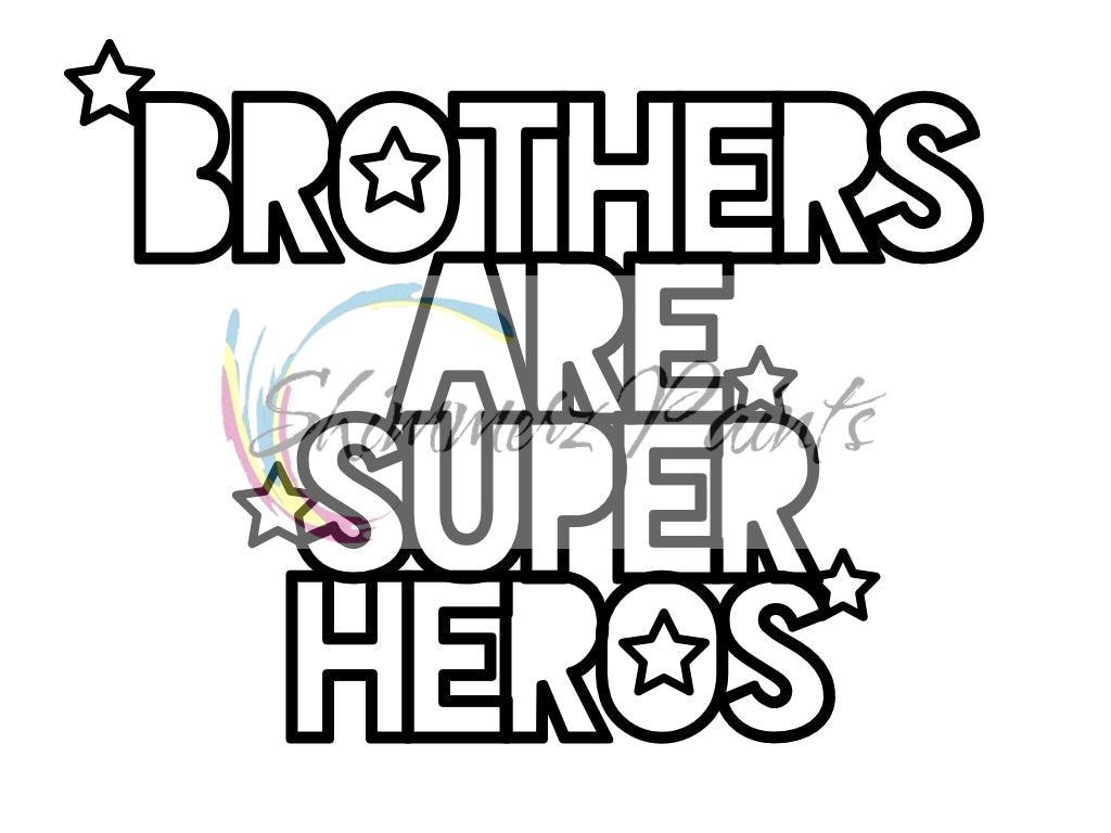 Cut Filez - Brothers Are Super Heros