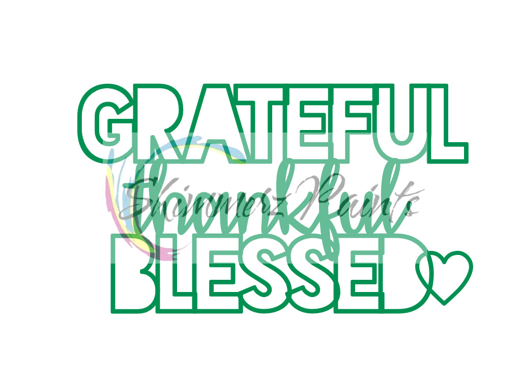 Cut Filez - Grateful Thankful Blessed