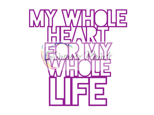 Cut Filez - My Whole Heart
